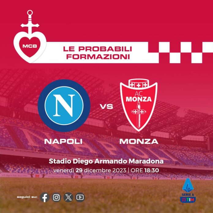 Napoli-Monza: le probabili formazioni e dove vedere la partita